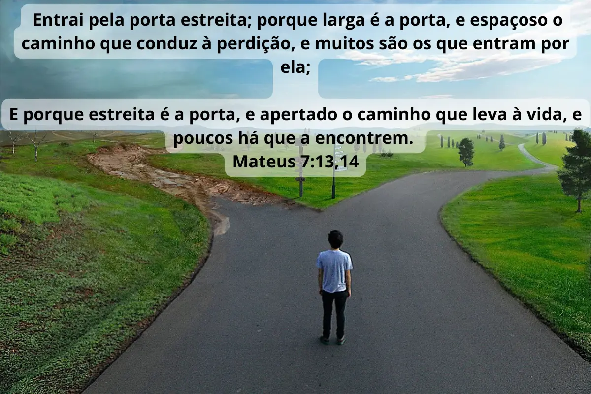 Mateus 7:13-14 Porta Estreita