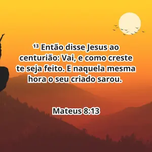 imagem com versículo de mateus-8-13